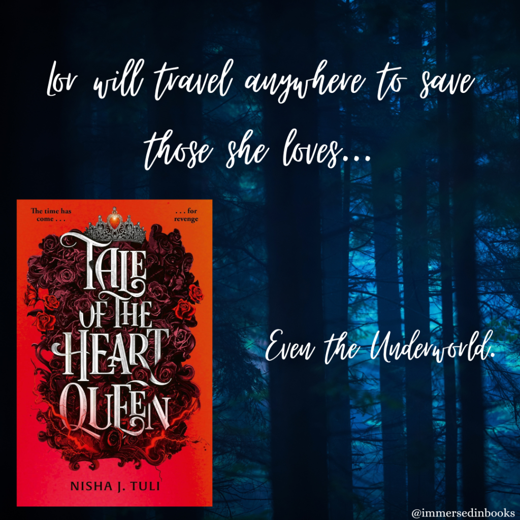Tale of the Heart Queen Nisha J. Tuli *Review* Immersed in Books